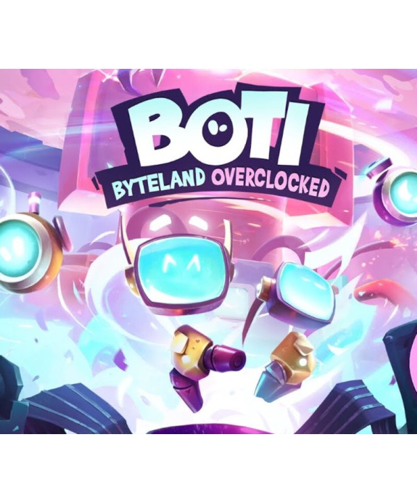 Boti: Byteland Overclocked Steam Key EUROPE